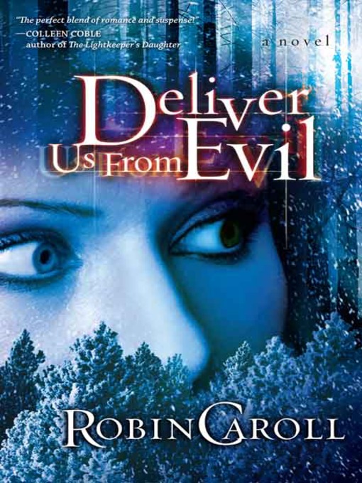 Title details for Deliver Us from Evil by Robin Caroll - Available